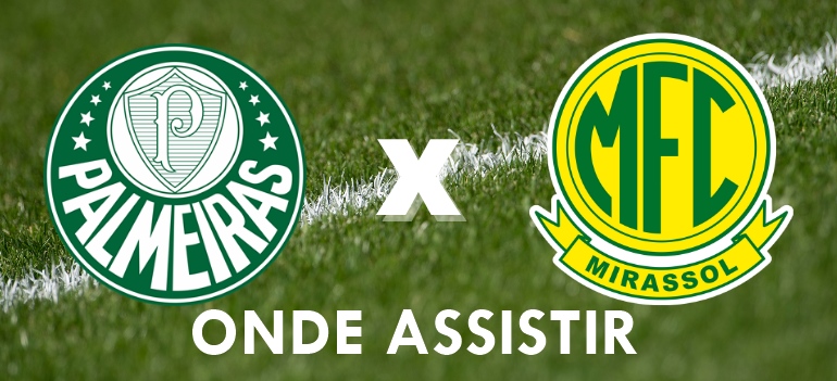 Palmeiras x Mirassol: onde assistir ao vivo e prováveis escalações